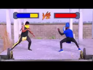 Xploit Comedy – Mortal Kombat (African Version)